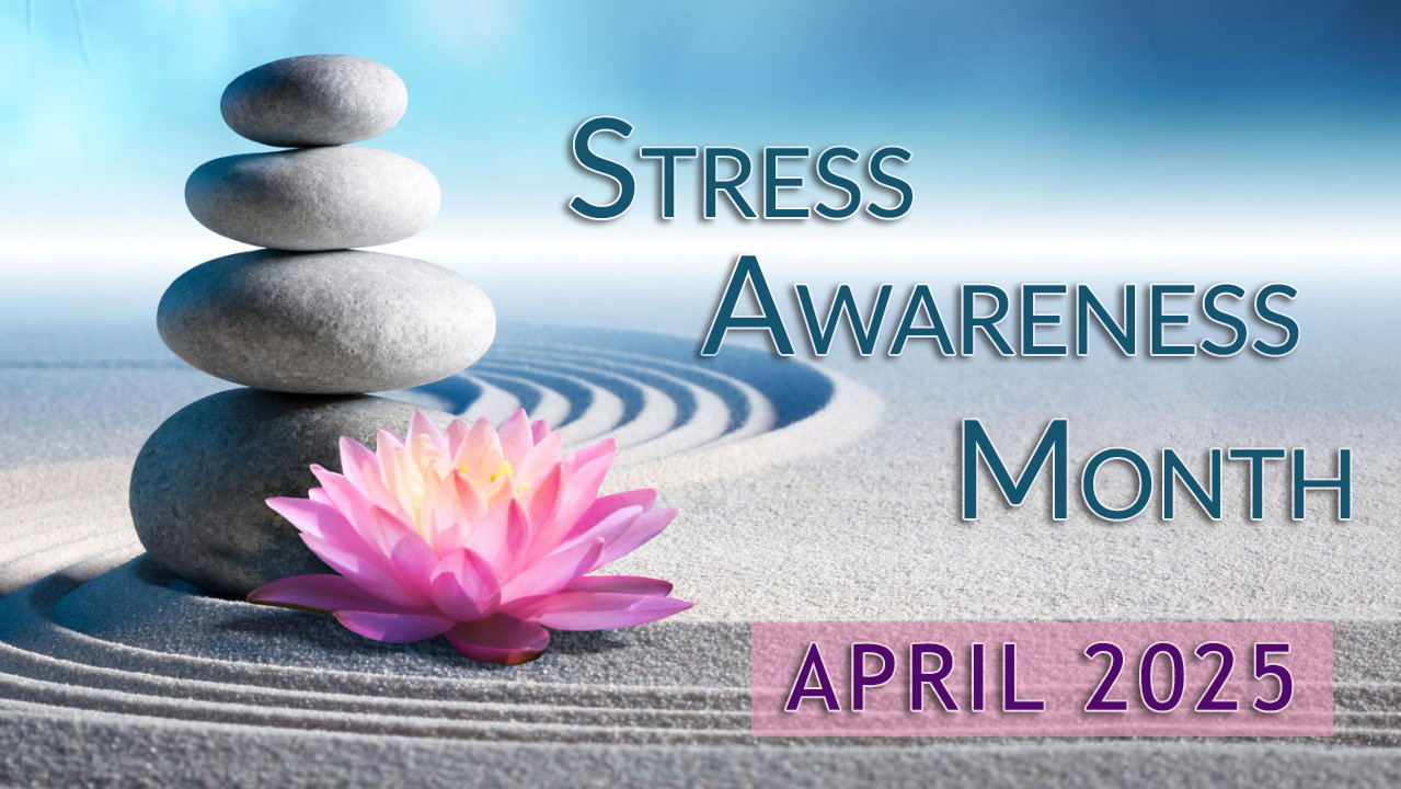 Stress Awareness Month